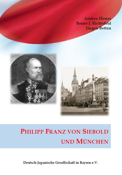 Cover von Philipp Franz von Siebold und München