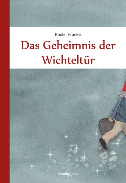 Cover von Das Geheimnis der Wichteltür