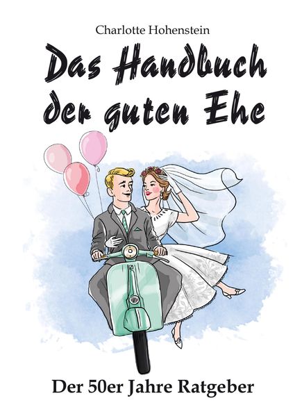 Cover von Das Handbuch der guten Ehe