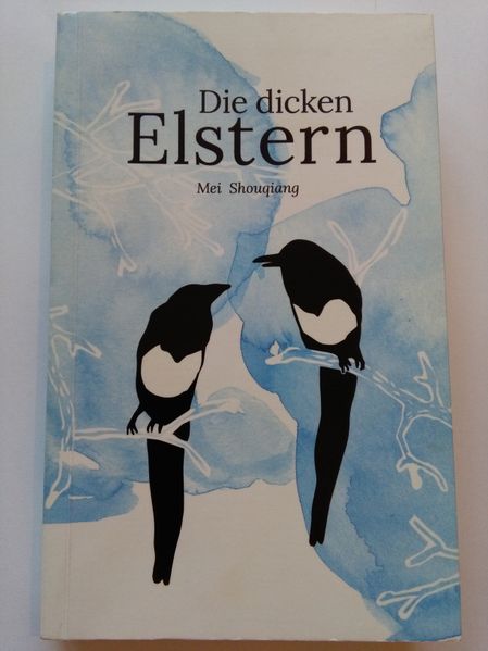 Cover von Die dicken Elstern – lieferbar