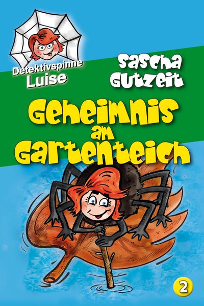 Cover von Detektivspinne Luise – Geheimnis am Gartenteich