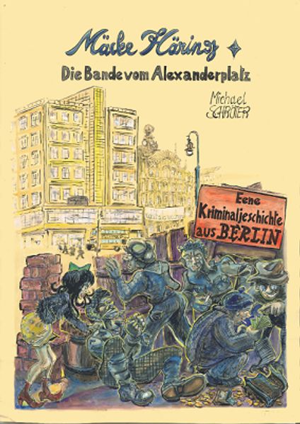 Cover von Mäcke Häring – Die Bande vom Alexanderplatz