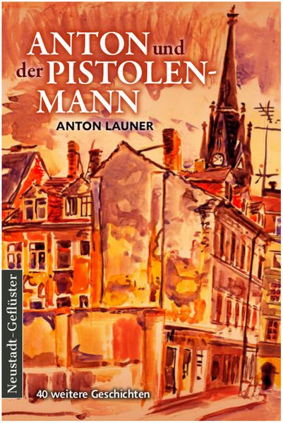 Cover von Anton und der Pistolenmann