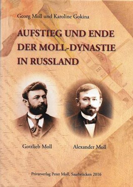Cover von Aufstieg und Ende der Moll-Dynastie in Russland