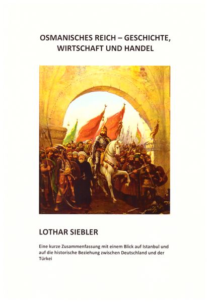 Cover von Osmanisches Reich – Geschichte, Wirtschaft und Handel