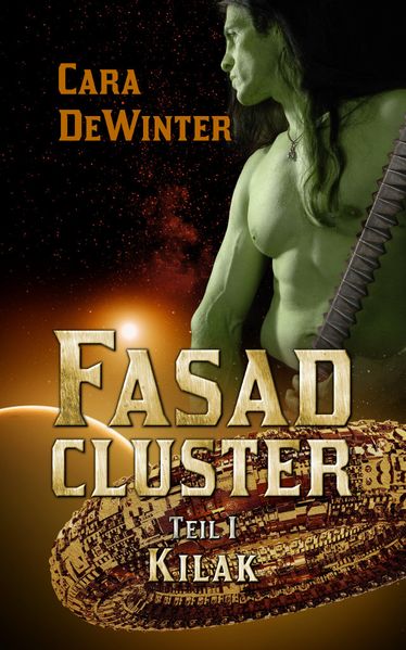 Cover von Fasad Cluster Teil I Kilak