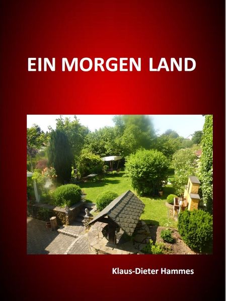Cover von Ein Morgen Land