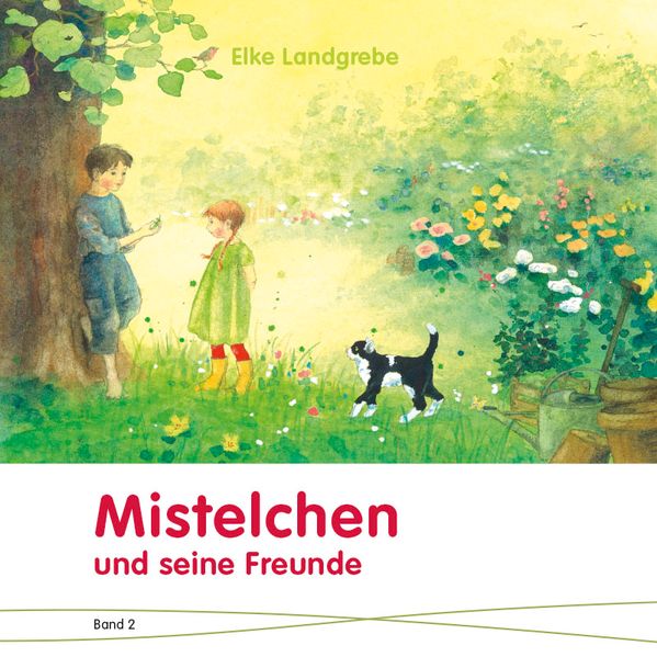 Cover von Mistelchen und seine Freunde