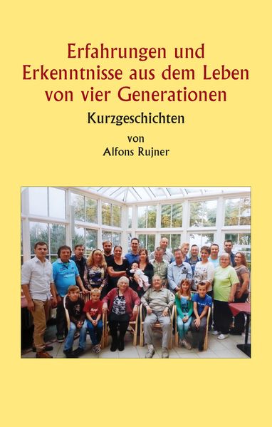 Cover von Erfahrungen und Erkenntnisse aus dem Leben von vier Generationen