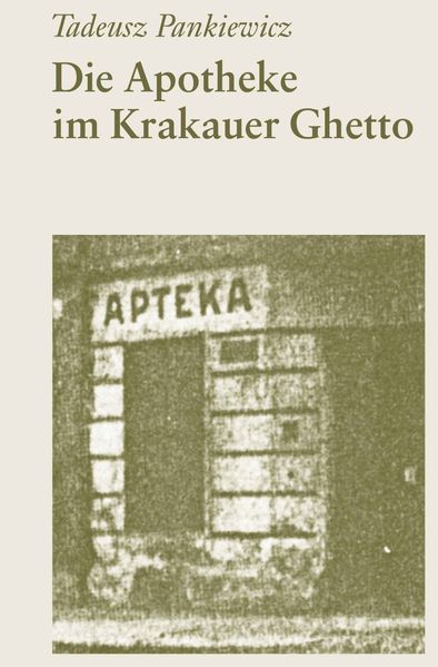 Cover von Die Apotheke im Krakauer Ghetto