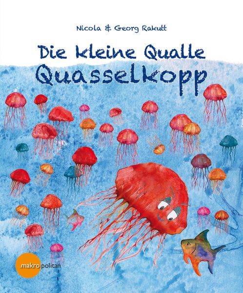 Cover von Die kleine Qualle Quasselkopp