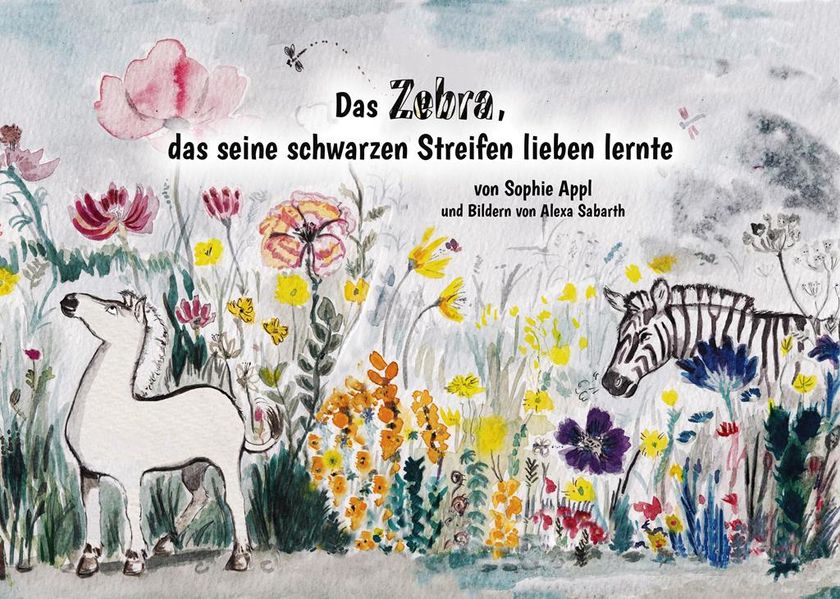 Cover von Das Zebra, das seine schwarzen Streifen lieben lernte