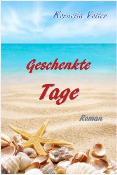 Cover von Geschenkte Tage