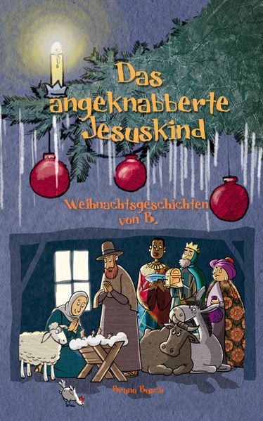 Cover von Das angeknabberte Jesuskind
