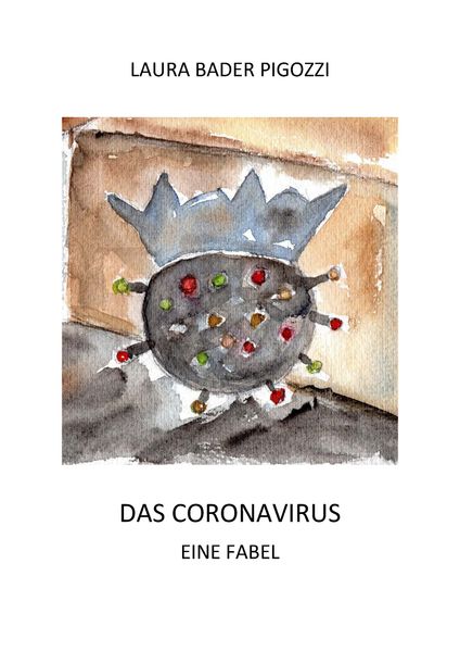 Cover von DAS CORONAVIRUS EINE FABEL