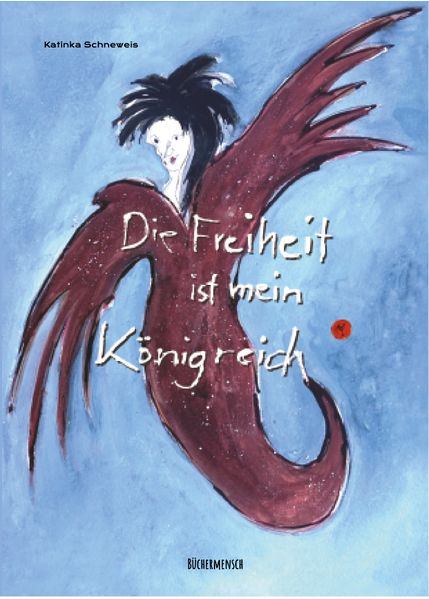 Cover von Die Freiheit ist mein Königreich
