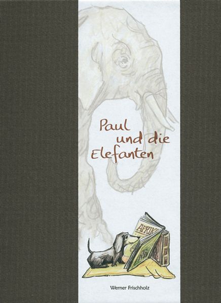 Cover von Paul und die Elefanten