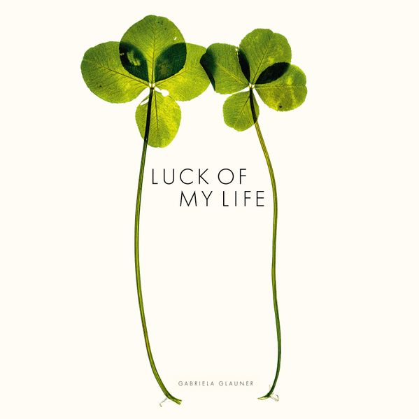 Cover von LUCK OF MY LIFE