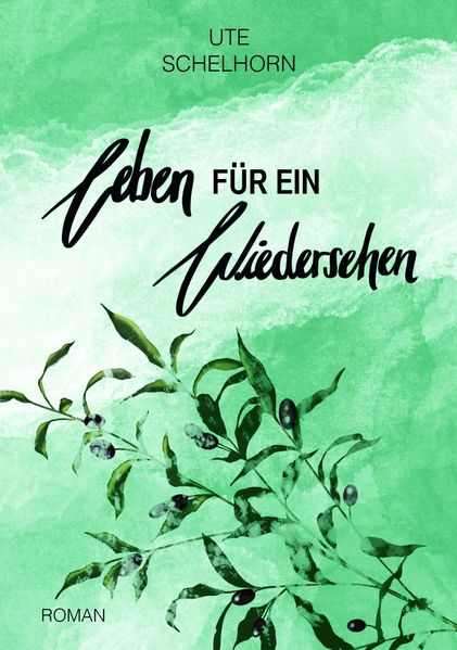Cover von Leben für ein Wiedersehen
