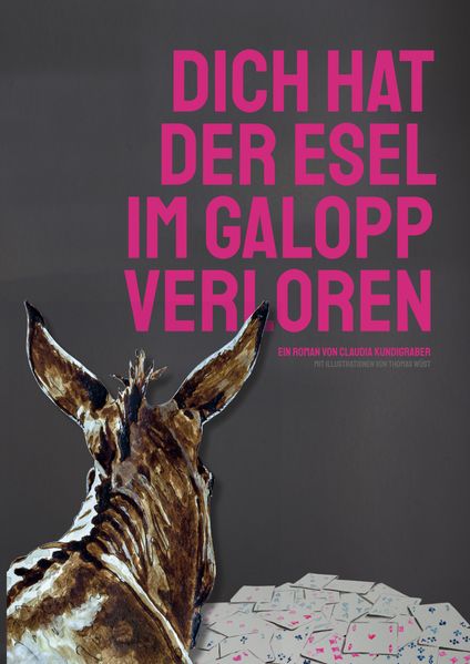 Cover von Dich hat der Esel im Galopp verloren