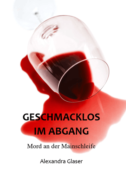 Cover von Geschmacklos im Abgang