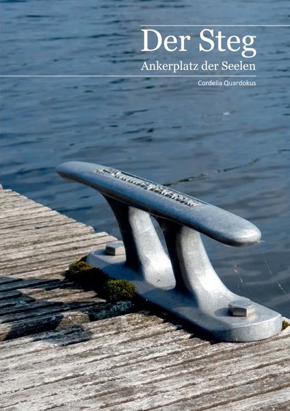Cover von Der Steg – Ankerplatz der Seelen