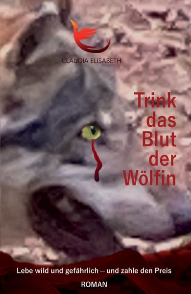 Cover von Trink das Blut der Wölfin
