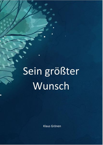 Cover von Sein größter Wunsch