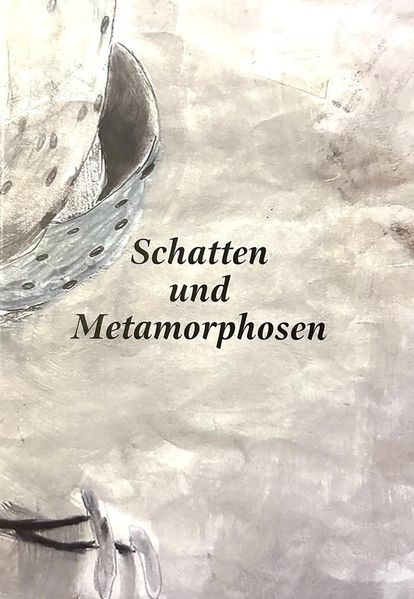 Cover von Schatten und Metamorphosen