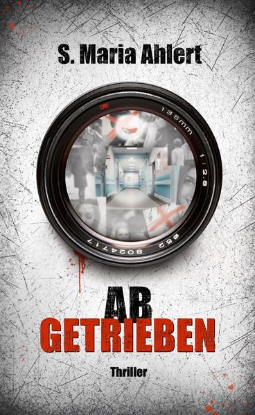 Cover von Abgetrieben