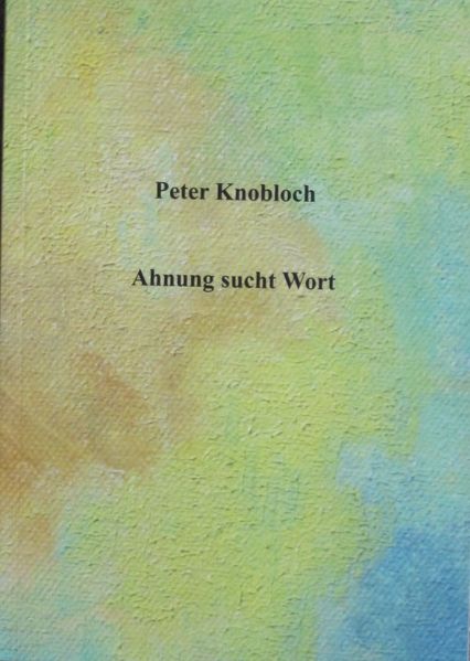 Cover von Ahnung sucht Wort