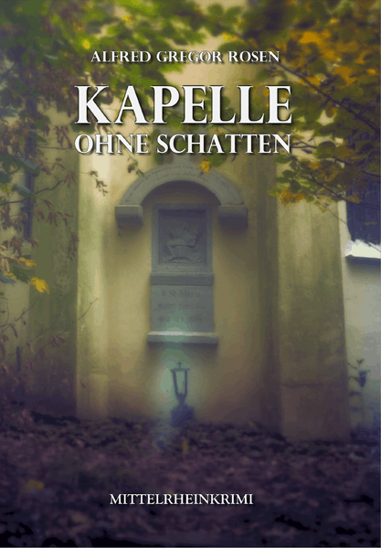 Cover von Kapelle ohne Schatten