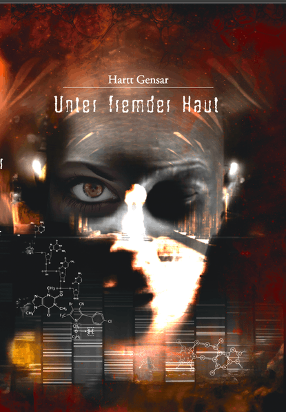 Cover von Unter fremder Haut
