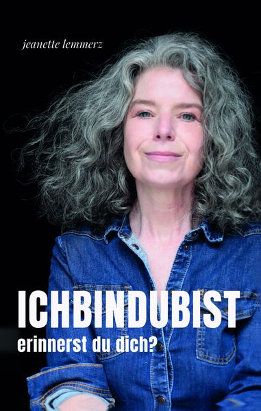 Cover von ICHBINDUBIST – erinnerst du dich?