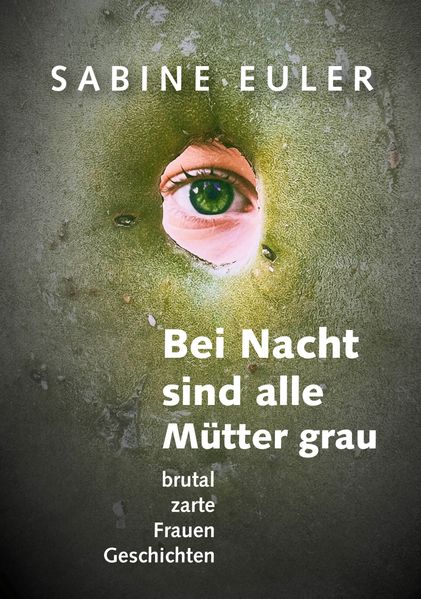 Cover von Bei Nacht sind alle Mütter grau