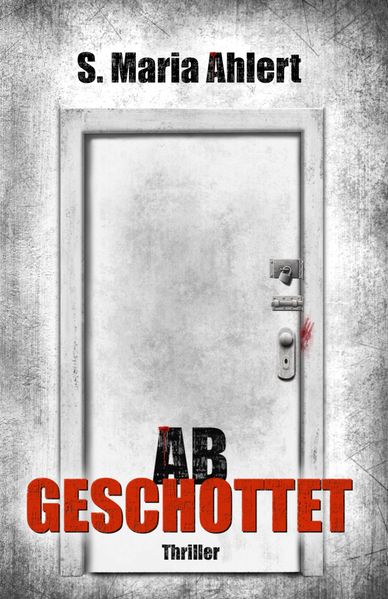 Cover von Abgeschottet
