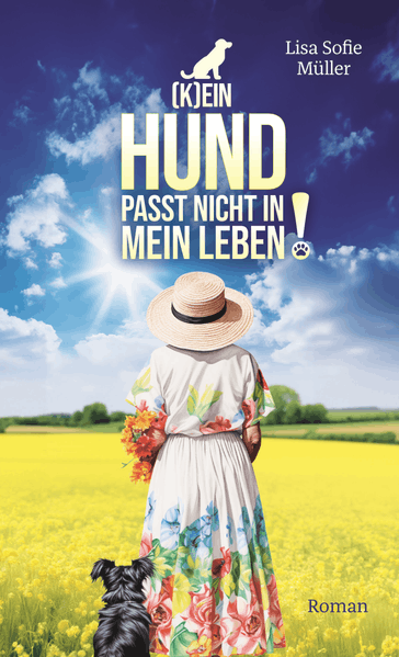 Cover von (K)ein Hund passt nicht in mein Leben!