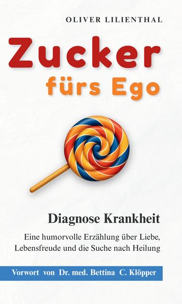 Cover von Zucker fürs Ego