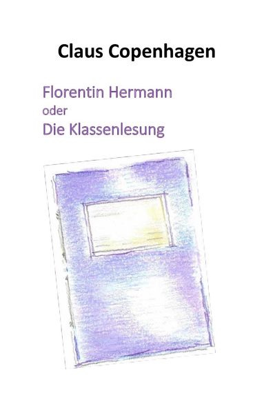 Cover von Florentin Hermann oder Die Klassenlesung