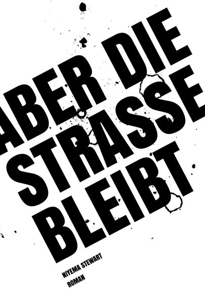 Cover von Aber die Straße bleibt