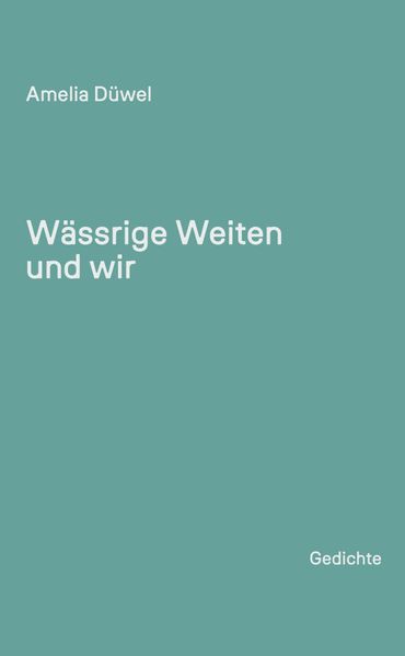 Cover von Wässrige Weiten und wir