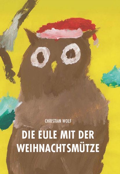 Cover von Die Eule mit der Weihnachtsmütze