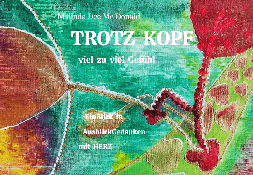 Cover von TROTZ KOPF viel zu viel Gefühl