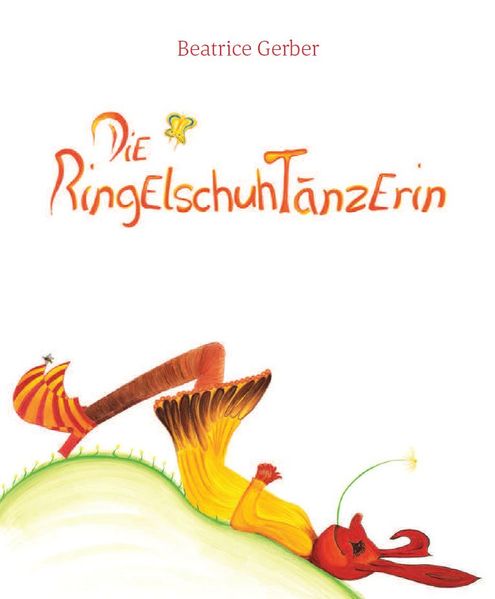 Cover von Die Ringelschuhtänzerin