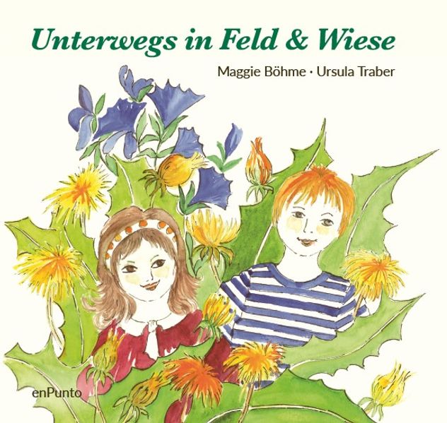 Cover von Unterwegs in Feld & Wiese