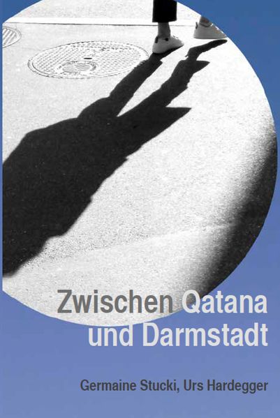 Cover von Zwischen Qatana und Darmstadt
