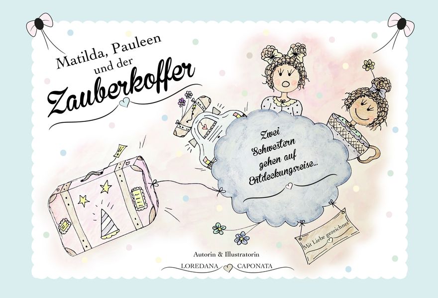 Cover von Matilda, Pauleen und der Zauberkoffer