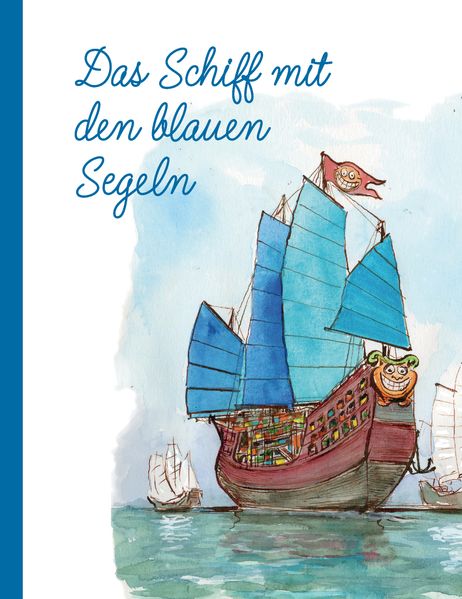 Cover von Das Schiff mit den blauen Segeln