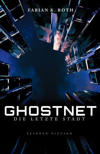 Cover von Die letzte Stadt