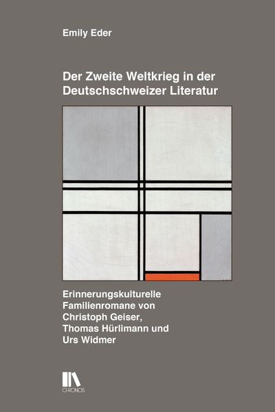 Cover von Der Zweite Weltkrieg in der Deutschschweizer Literatur